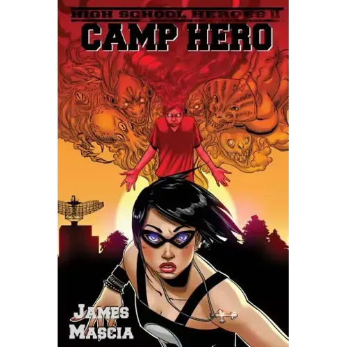 High School Heroes II: Camp Hero