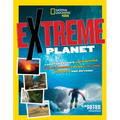 Extreme Planet: Carsten Peter's Adventures in Volcanoes, Caves, Canyons, Deserts, and Beyond!