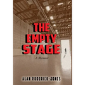 The Empty Stage: A Memoir