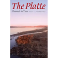 The Platte: Channels in Time
