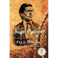 Juan Patron: A Fallen Star in the Days of Billy the Kid