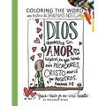 Coloring the Word: Una Historia de Buenas Noticias (the Good News Story Spanish Edition)