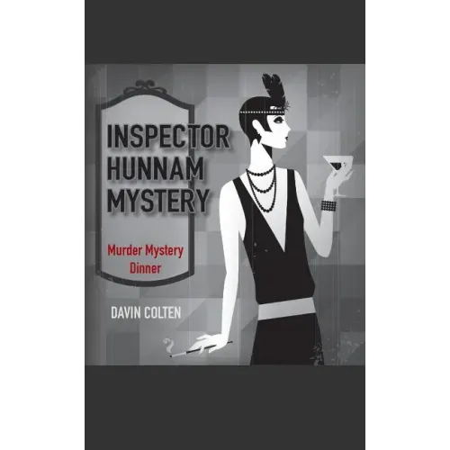 Inspector Hunnam Mystery: Murder Mystery Dinner