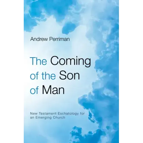 The Coming of the Son of Man