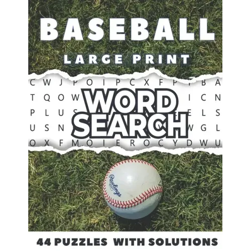 Baseball Word Search Large Print 44 Puzzles With Solutions: The Best Holiday and Christmas Gift For Adults and Teens interessed By Baseball, Brain Gam
