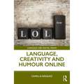 Language, Creativity and Humour Online