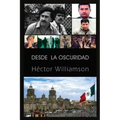 Desde la oscuridad