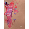 D.W. Winnicott and Political Theory: Recentering the Subject