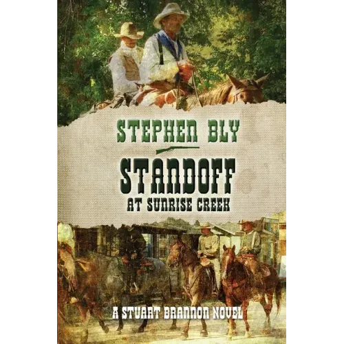 Standoff At Sunrise Creek