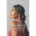I Choose Myself