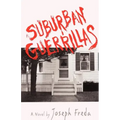 Suburban Guerillas