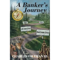 A Banker's Journey