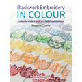 Blackwork Embroidery in Colour: A Colourful Modern Twist on a Traditional Technique