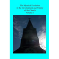The Mystical Evolution: in the Development and Vitality of the Church