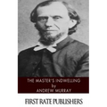 The Master's Indwelling