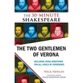 The Two Gentlemen of Verona: The 30-Minute Shakespeare
