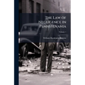 The Law of Negligence in Pennsylvania; Volume 1