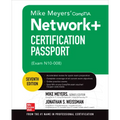 Mike Meyers' Comptia Network+ Certification Passport, Seventh Edition (Exam N10-008)