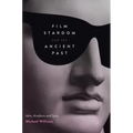 Film Stardom and the Ancient Past: Idols, Artefacts and Epics