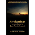Awakenings in America and the Jesus People Movement