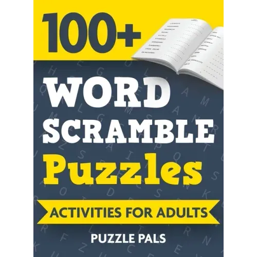 100+ Word Scramble Puzzles: Activities For Adults