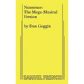 Nunsense: The Mega-Musical Version