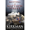 Meeting at Matthew Street