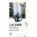Mi Vida No Tan Secreta / My Not-So-Secret Life