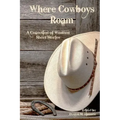 Where Cowboys Roam: A Collection of Western Short Stories