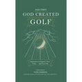 . . . And Then God Created Golf