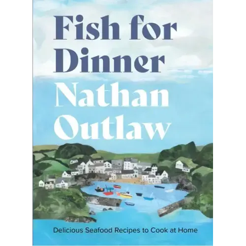 Fish for Dinner: Delicious Seafood Recipes to Cook at Home