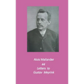 44 Letters to Gustav Meyrink: English Translation
