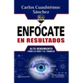 Enfócate En Resultados