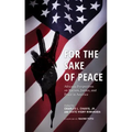For the Sake of Peace: Africana Perspectives on Racism, Justice, and Peace in America