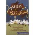 12-Day Nativity: Christmas Activities for a Christ-Centered Home