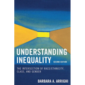 Understanding Inequality: The Intersection of Race/Ethnicity, Class, and Gender