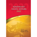 Southeast Asian Affairs 2022