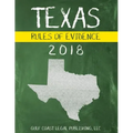 Texas Rules of Evidence 2018