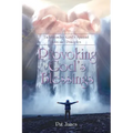 Provoking God's Blessings: Understanding God's Spiritual Laws and Principles