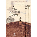 The Animal Days