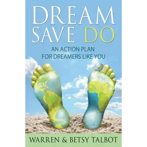 Dream Save Do: An Action Plan for Dreamers