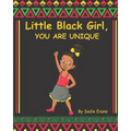 Little black girl, you are unique: Your Life Matters
