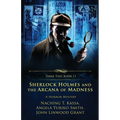 Sherlock Holmes and the Arcana of Madness: A Horror Mystery