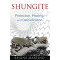 Shungite: Protection, Healing, and Detoxification