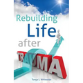 Rebuilding Life After Trauma