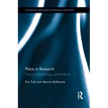 Place in Research: Theory, Methodology, and Methods