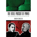 The Futile Pursuit of Power: Why Mussolini Executed His Son-In-Law
