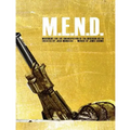 M.E.N.D. - Mend: Movement for the Emancipation of the Nigerian Delta: Mend: Movement for the Emancipation of the Nigerian Delta