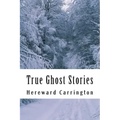 True Ghost Stories