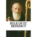 Rule of St. Benedict